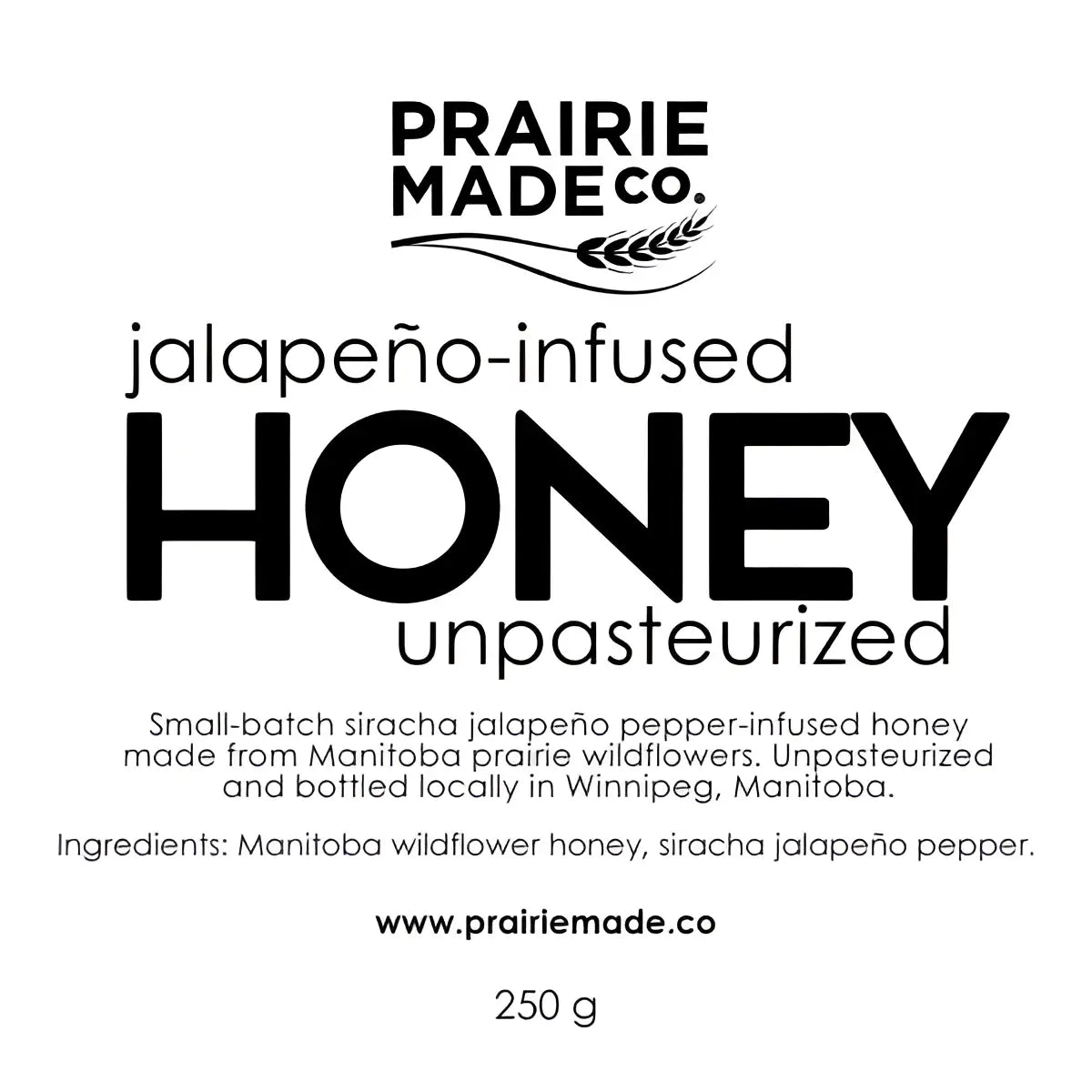 Prairie made co jalapeño-infused honey featuring locally sourced jalapeño and manitoba wildflower honey in a small-batch blend made