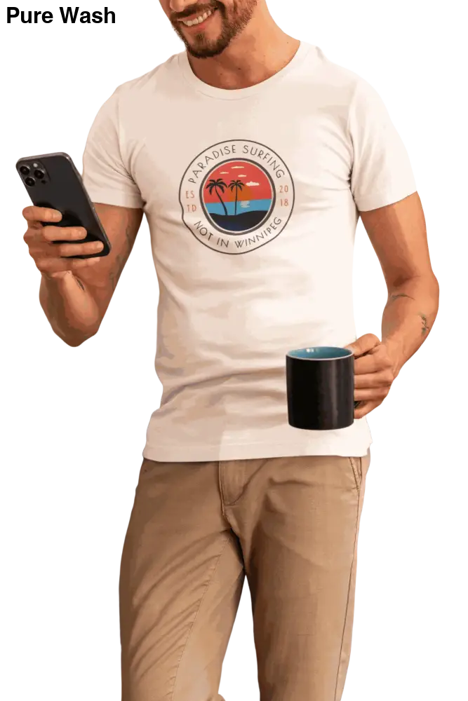 "Paradise Surfing (Not in Winnipeg)" 100% Cotton T-Shirt - Pure Wash